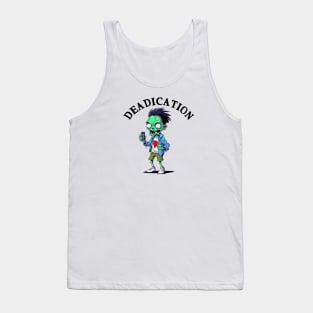 Zombie Smart Phone Deadication #1 Tank Top